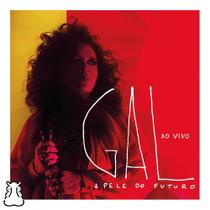 CD Gal Costa - A Pele Do Futuro Ao Vivo - Lacrado Duplo - Hm
