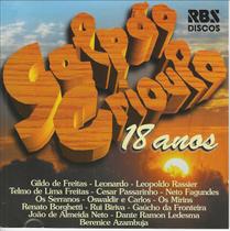 CD - Galpão Crioulo - 18 Anos CD - Galpão Crioulo - 18 Anos