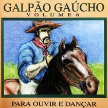 Cd - Galpão Gaúcho - Volume 6 Cd - Galpão Gaúcho - Volume 6