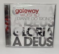 Cd gateway worship diante do trono glória a deus