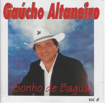 Cd - Gaucho Altaneiro - Sonho De Bagual