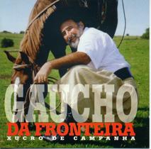 Cd - Gaucho Da Fronteira - Xucro De Campanha