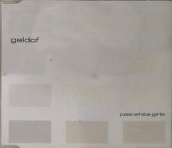CD Geldof Pale White Girls (SLIM) CD Geldof Pale White Girls (SLIM)