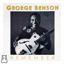 CD George Benson - Remember - Novo Lacrado - Hm