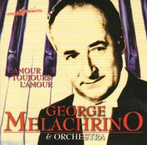 Cd george melagrino & orquestra: l amour toujours l amour
