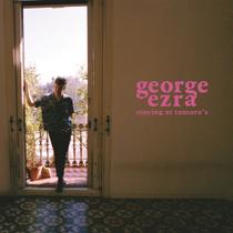 Cd Georhe Ezra - Staying at Tamara's