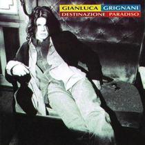 CD Gianluca Grignani Destinazione Paradiso
