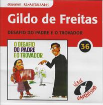 Cd - Gildo De Freitas - O Desafio Do Padre E O Trovador (lacrado)