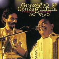 Cd Gonzagao e Gonzaguinha - a Vida do Viajante