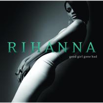CD Good Girl Gone Bad - Rihanna
