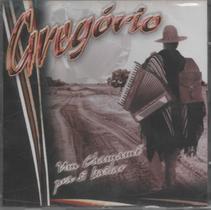 Cd - Gregório - Um Chamamé pra si Bailar