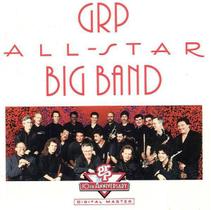 Cd Grp All-Star Big Band - 10Th Anniversary (1992)