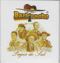 Cd - Grupo Barbicacho - Pagos Do Sul