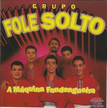 CD - Grupo Fole Solto - A Máquina Fandangueira CD - Grupo Fole Solto - A Máquina Fandangueira