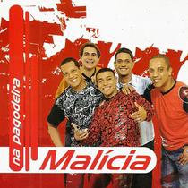 CD Grupo Malicia - Na Pagodeira - Atração