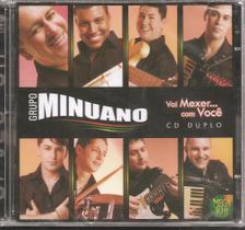 Cd - Grupo Minuano - Vai Mexer... Com Voce! - (cd Duplo)