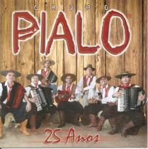 Cd - Grupo Pialo - 25 Anos Cd - Grupo Pialo - 25 Anos