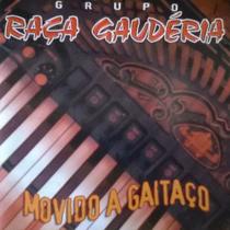 Cd - Grupo Raça Gaudéria - Movido A Gaitaço