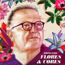 CD Guilherme Arantes - Flores & Cores - Canal 3