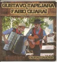 Cd - Gustavo Tapejara & Fabio Quarai - Tauras Gauchos Cd - Gustavo Tapejara & Fabio Quarai - Tauras Gauchos