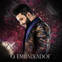 Cd gusttavo lima - o embaixador - SOM LIVRE