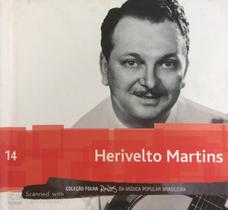 Cd Herivelto Martins - Coleção Raízes da Mpb - Nº14 + LIVRO Cd Herivelto Martins - Coleção Raízes da Mpb - Nº14 + LIVRO