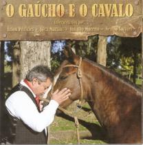 Cd - Hermes Régis Lopes - O Gaucho e o Cavalo - Acit
