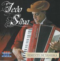 Cd - Iedo Silva - Semente de Vaneira Cd - Iedo Silva - Semente de Vaneira