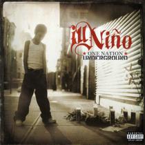 CD Ill Niño One Nation Underground (ACRILICA)