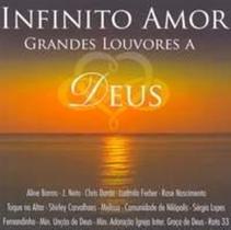 CD Infinito Amor - Grandes Louvores A Deus - 953076 - Som Livre