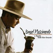 Cd - Ismael Nascimento e Banda Tchê Rio Grande