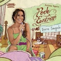 Cd ivete sangalo - pode entrar digipack Cd ivete sangalo - pode entrar digipack
