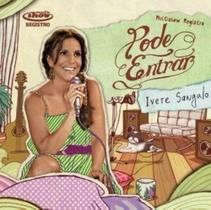 Cd ivete sangalo - pode entrar digipack - UNIVER Cd ivete sangalo - pode entrar digipack - UNIVER