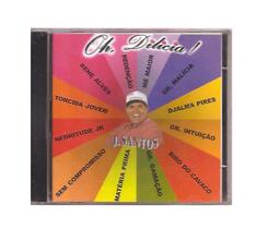 Cd J. Santos - Oh, Dilícia!