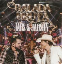 Cd Jads & Jadson - Balada Bruta