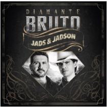 CD Jads & Jadson - Diamante Bruto CD Jads & Jadson - Diamante Bruto