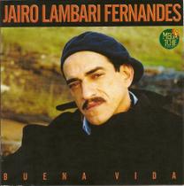 Cd - Jairo Lambari Fernandes - Buena Vida