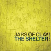 Cd jars of clay - presents the shelter Cd jars of clay - presents the shelter