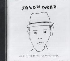 CD Jason Mraz - We Sing. We Dance. We Steal Things.