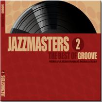 Cd Jazz Masters Volume 02 - The Best of Groove - Diversos Internacionais Cd Jazz Masters Volume 02 - The Best of Groove - Diversos Internacionais