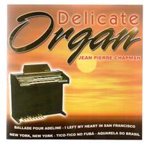Cd jean pierre chapman: delicate organ