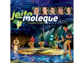 cd jeito moleque - ao vivo na amazonia