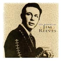 Cd jim reeves: the essential