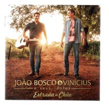 Cd joão bosco e vinicius: e seus idolos - estrada de chão