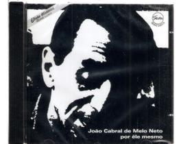 Cd João Cabral De Melo Neto - Por Ele Mesmo