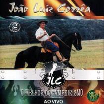 Cd - João Luiz Correa - O Melhor Do Campeirismo - Ao Vivo - Usa Discos