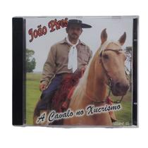 CD João Pires A Cavalo no Xucrismo