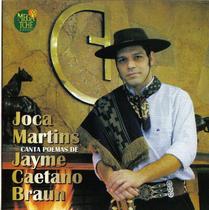 Cd - Joca Martins - Canta Poemas De Jaime Caetano Braun