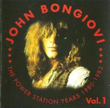 CD John Bongiovi The Power Station Years 1980-1983 Vol. 1 CD John Bongiovi The Power Station Years 1980-1983 Vol. 1