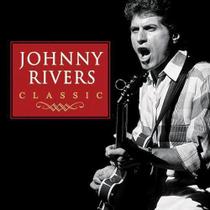 Cd Johnny Rivers - Classic - Som Livre